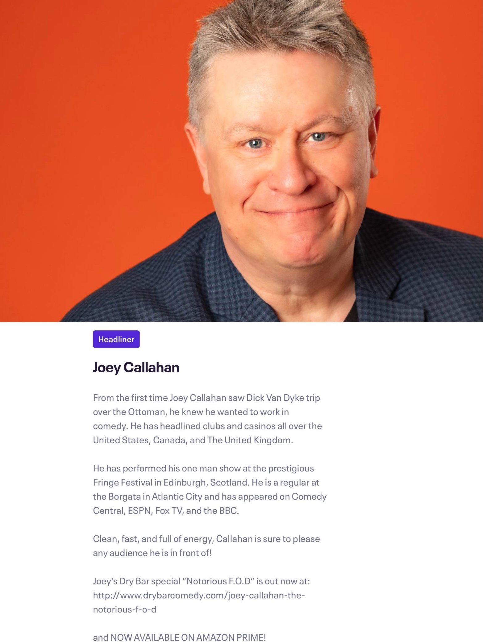 Joey Callahan (Headliner)